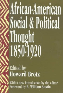 African-American Social and Political Thought 1850-1920 - MPHOnline.com