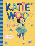 Katie Woo Celebrates - MPHOnline.com