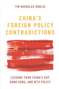 China's Foreign Policy Contradictions - MPHOnline.com