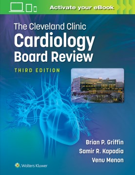 The Cleveland Clinic Cardiology Board Review - MPHOnline.com