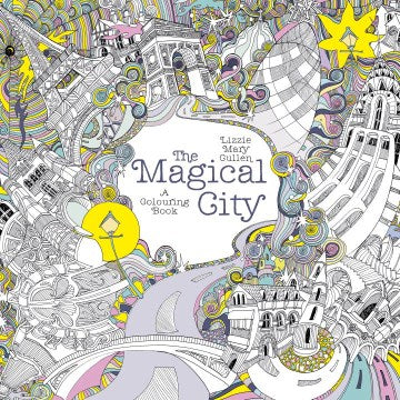 Magical City: A Colouring Book - MPHOnline.com