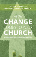 How Change Comes to Your Church - MPHOnline.com