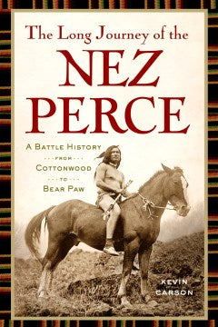 The Long Journey of the Nez Perce - MPHOnline.com