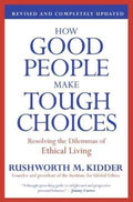 How Good People Make Tough Choices - MPHOnline.com