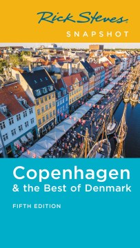 Rick Steves Snapshot Copenhagen & the Best of Denmark - MPHOnline.com