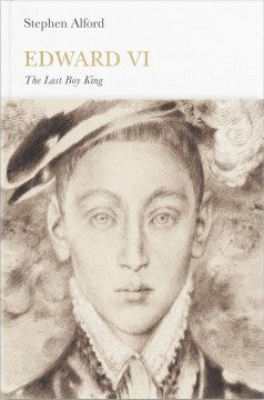 Edward VI - The Last Boy King (Penguin Monarchs) - MPHOnline.com