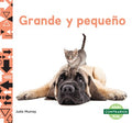 Grande y peque?o/ Big and Small - MPHOnline.com