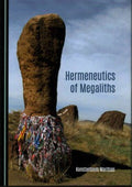 Hermeneutics of Megaliths - MPHOnline.com