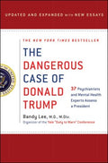 The Dangerous Case of Donald Trump - MPHOnline.com