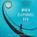 When Elephants Fly - MPHOnline.com