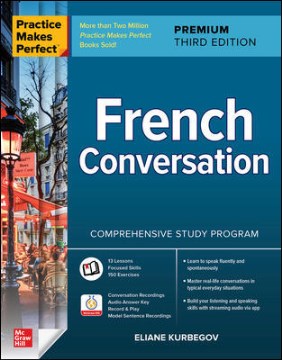 Practice Makes Perfect: French Conversation, Premium 3ED - MPHOnline.com