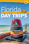 Florida Day Trips by Theme - MPHOnline.com