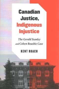 Canadian Justice, Indigenous Injustice - MPHOnline.com