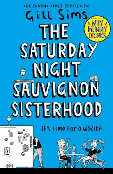 Saturday Night Sauvignon Sisterhood - MPHOnline.com