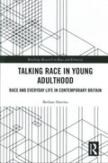 Talking Race in Young Adulthood - MPHOnline.com