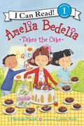 Amelia Bedelia Takes the Cake - MPHOnline.com