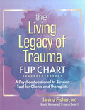 The Living Legacy of Trauma Flip Chart - MPHOnline.com