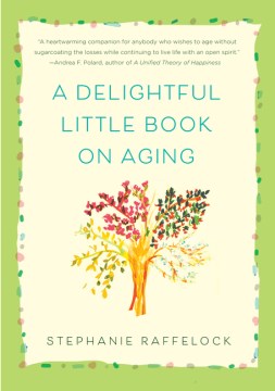 A Delightful Little Book on Aging - MPHOnline.com