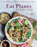 Eat Plants Every Day - MPHOnline.com