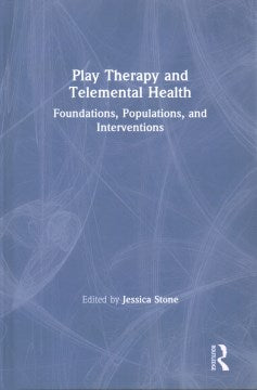 Play Therapy and Telemental Health - MPHOnline.com