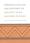 Perspectives on the History of Ancient Near Eastern Studies - MPHOnline.com