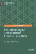 Post-Monolingual Transnational Chinese Education - MPHOnline.com