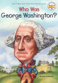 Who Was George Washington? (Who Was series) - MPHOnline.com