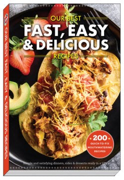 Our Best Fast, Easy & Delicious Recipes - MPHOnline.com