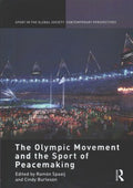 The Olympic Movement and the Sport of Peacemaking - MPHOnline.com