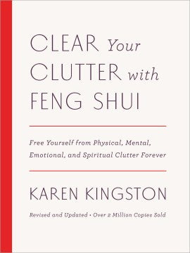 Clear Your Clutter With Feng Shui - MPHOnline.com