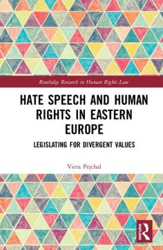 Hate Speech and Human Rights in Eastern Europe - MPHOnline.com