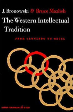 The Western Intellectual Tradition, from Leonardo to Hegel - MPHOnline.com