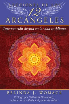 Lecciones de los 12 Arc?ngeles / Lessons from the Twelve Archangels - MPHOnline.com