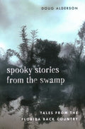 Spooky Stories from the Swamp - MPHOnline.com