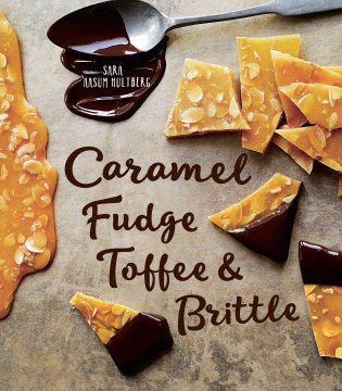 Caramel, Fudge, Toffee & Brittle - MPHOnline.com