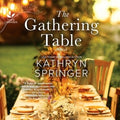 The Gathering Table - MPHOnline.com