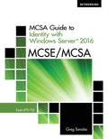 MCSA Guide to Identity With Windows Server 2016, Exam 70-742 - MPHOnline.com