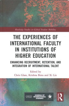 The Experiences of International Faculty in Institutions of Higher Education - MPHOnline.com