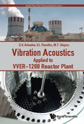 Vibration Acoustics Applied to VVER-1200 Reactor Plant - MPHOnline.com