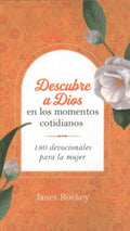 Descubre a Dios en los momentos cotidianos/ Discovering God in Everyday Moments - MPHOnline.com