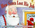 How Santa Lost His Job - MPHOnline.com