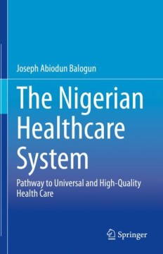 The Nigerian Healthcare System - MPHOnline.com