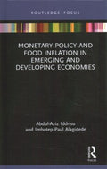 Monetary Policy and Food Inflation in Emerging and Developing Economies - MPHOnline.com