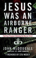 Jesus Was an Airborne Ranger - MPHOnline.com