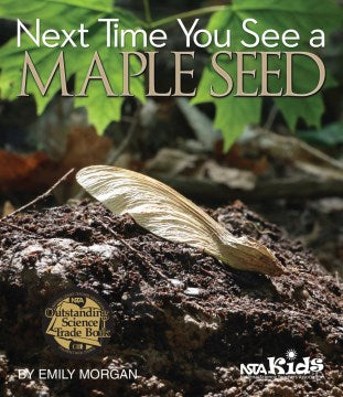 Next Time You See a Maple Seed - MPHOnline.com