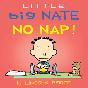 Little Big Nate No Nap! - MPHOnline.com