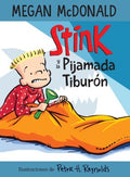 Stink y la pijamada tibur?n / Stink and the Shark Sleepover - MPHOnline.com