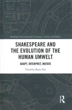 Shakespeare and the Evolution of the Human Umwelt - MPHOnline.com