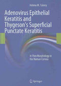 Adenovirus Epithelial Keratitis and Thygeson's Superficial Punctate Keratitis - MPHOnline.com