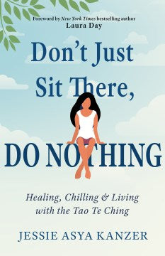 Don't Just Sit There, DO NOTHING - MPHOnline.com